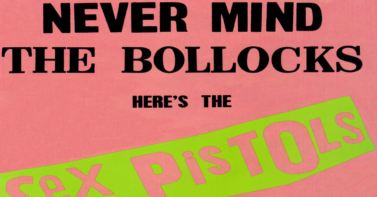 The Sex Pistols Era Defining Never Mind The Bollocks Best Classic